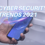 8 CYBERSECURITY TRENDS 2021